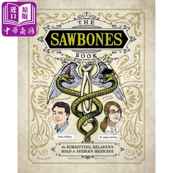 骷髏書：現代醫學的滑稽、恐怖之路 英文原版 The Sawbones Book