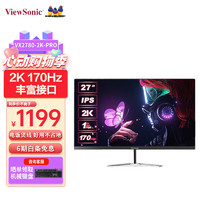ViewSonic 优派 VX2780-2K-PRO 27英寸 IPS FreeSync 显示器（2560×1440、170Hz、99%sRGB、HDR400）