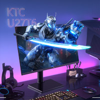 KTC U27T6 27英寸Fast-IPS显示器（3840*2160、160Hz、98.5%DCI-P3、HDR400）