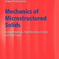 预订 Mechanics of Microstructured Solids: Cellular M