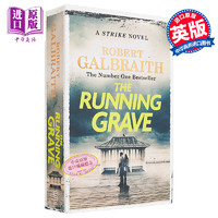 神探斯特莱克7 奔跑的坟墓 JK罗琳化名 The Running Grave A Cormoran Strike Novel 英文原版 Robert Galbraith