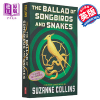 现货 饥饿游戏前传 鸣鸟与蛇的歌谣 The Ballad of Songbirds and Snakes a Hunger Games 英文原版 Suzanne Collins