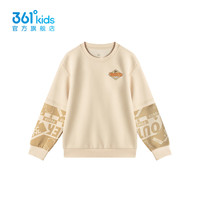 361°361度童装男童套头卫衣2024年秋季中大童卫衣 淡米色 160