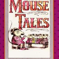 老鼠故事 Mouse Tales 进口原版英文绘本