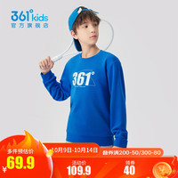 361°童装男女中大童圆领套头卫衣小童年秋季通码儿童上衣 克莱蓝 140cm