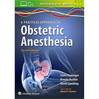 产科麻醉的实用方法 A Practical Approach to Obstetric Anesthesia英文原版