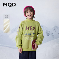 马骑顿（MQD）MQD冬季男大童学院风字母插肩袖半高领加绒卫衣 苹果绿 110