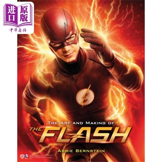 现货 闪电侠 艺术设定集 The Art and Making of The Flash 英文原版 Abbie Bernstein 影视 超级英雄 