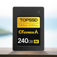 天硕(TOPSSD)CFE-A 储存卡 CFA卡高速读写CFexpressA卡 8K视频索尼相机卡内存卡存储卡 升级款800MB/s 240G【送卡盒】 读卡器套餐 800MB/s 80G【送卡盒】